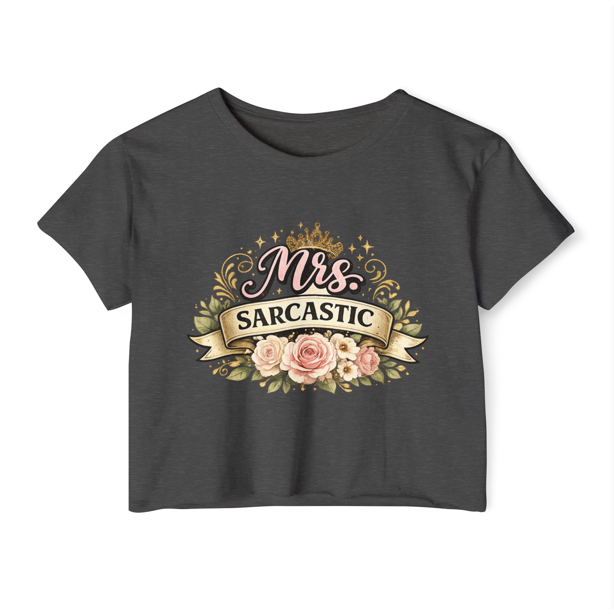 Mrs. Sarcastic Crop Top — Floral Funny Wife Festival Tee