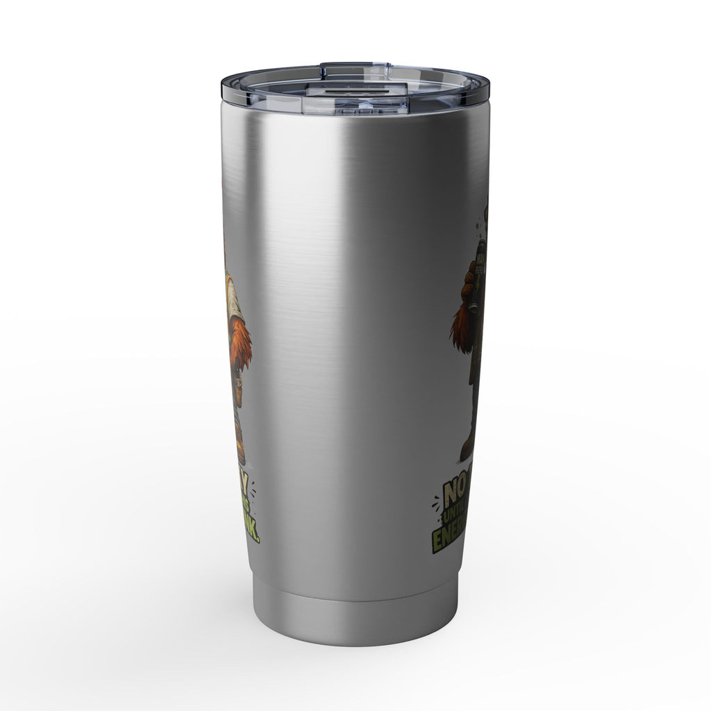 No Talky Until I Finish This Energy Drink -Vagabond 20oz Tumbler