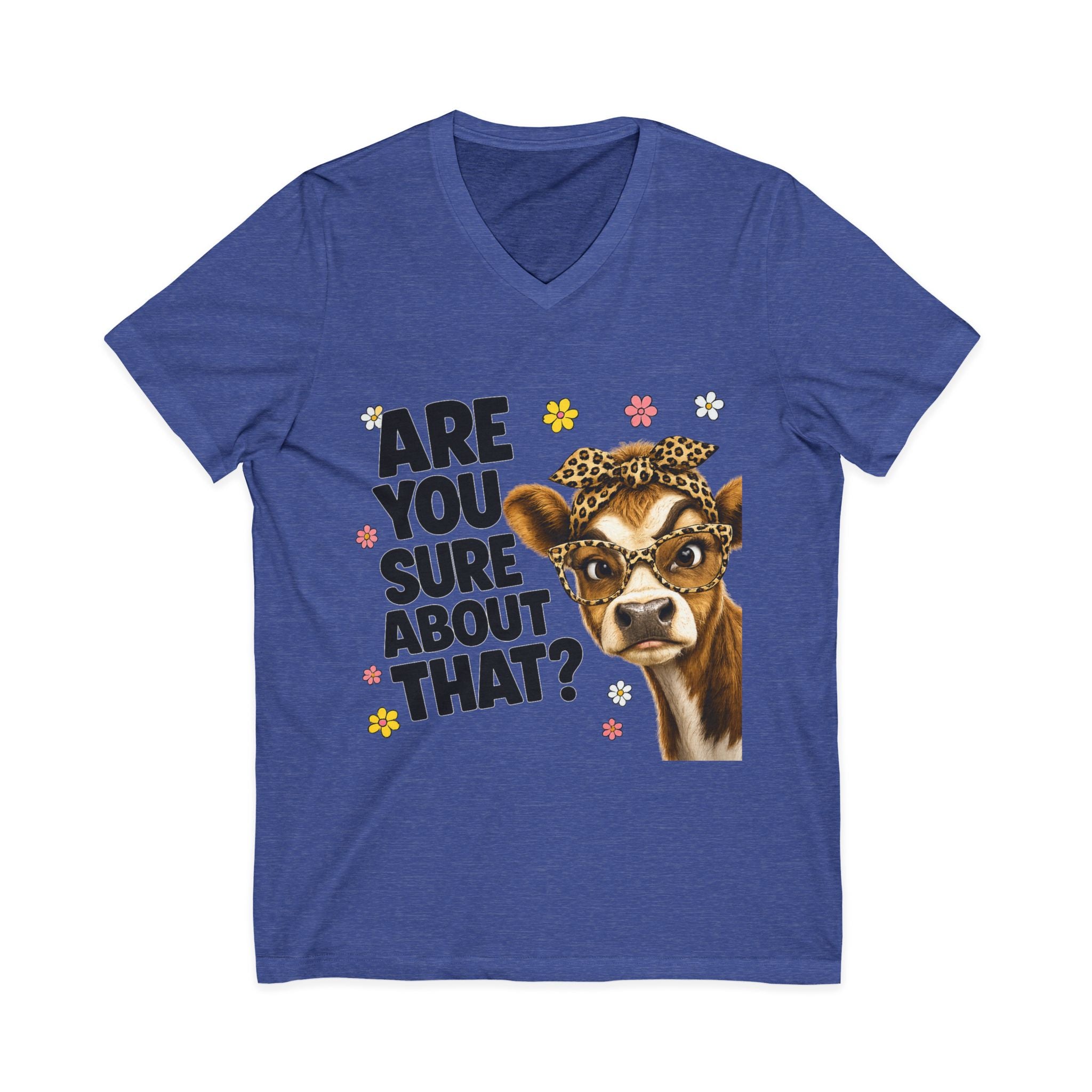 Are You Sure  Unisex Jersey Short Sleeve V-Neck Tee
