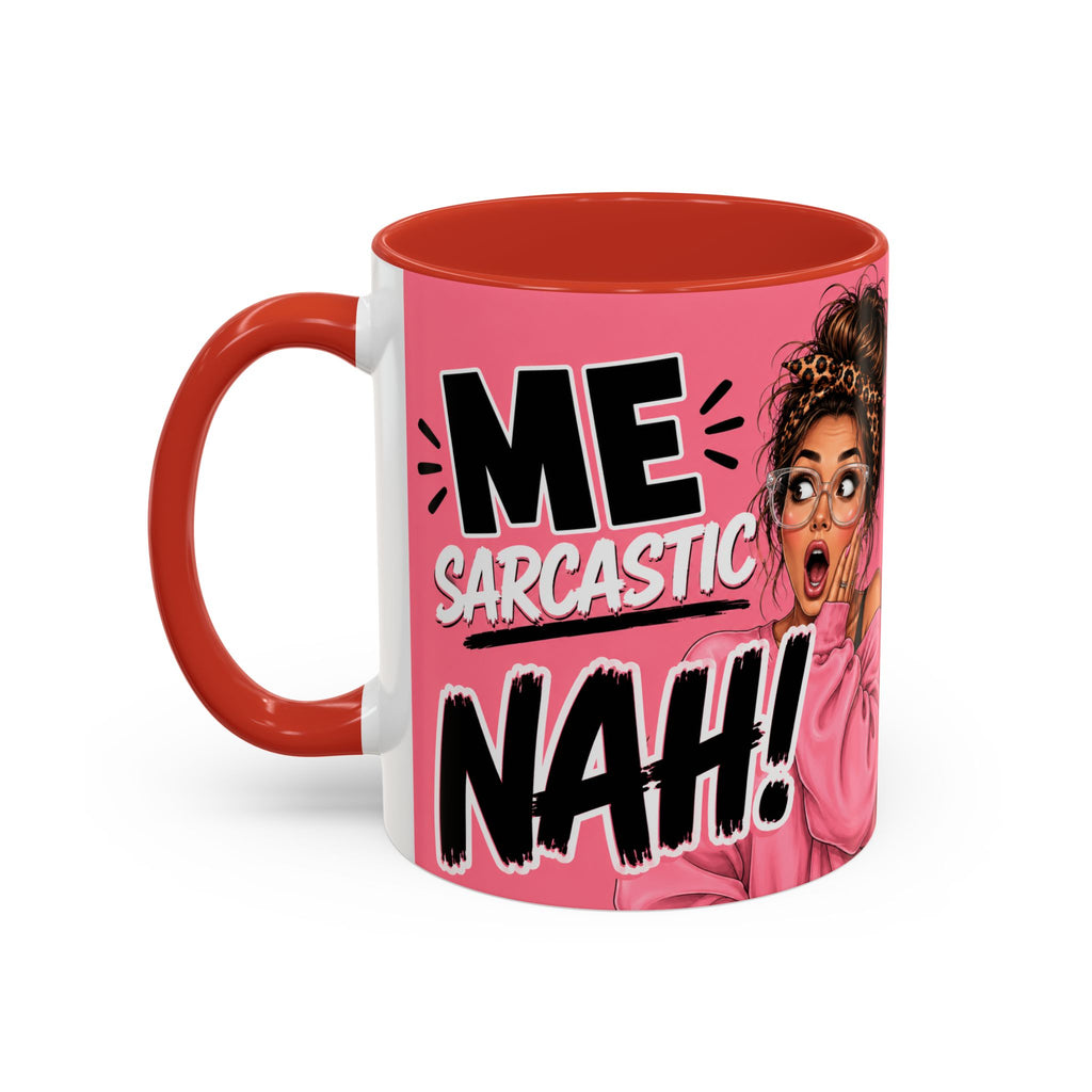 Sarcastic Mug