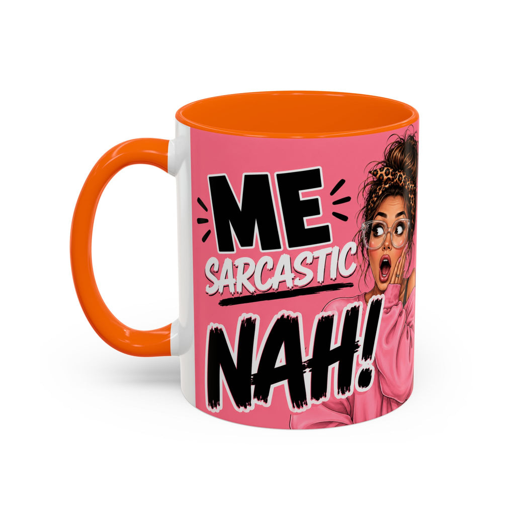 Sarcastic Mug