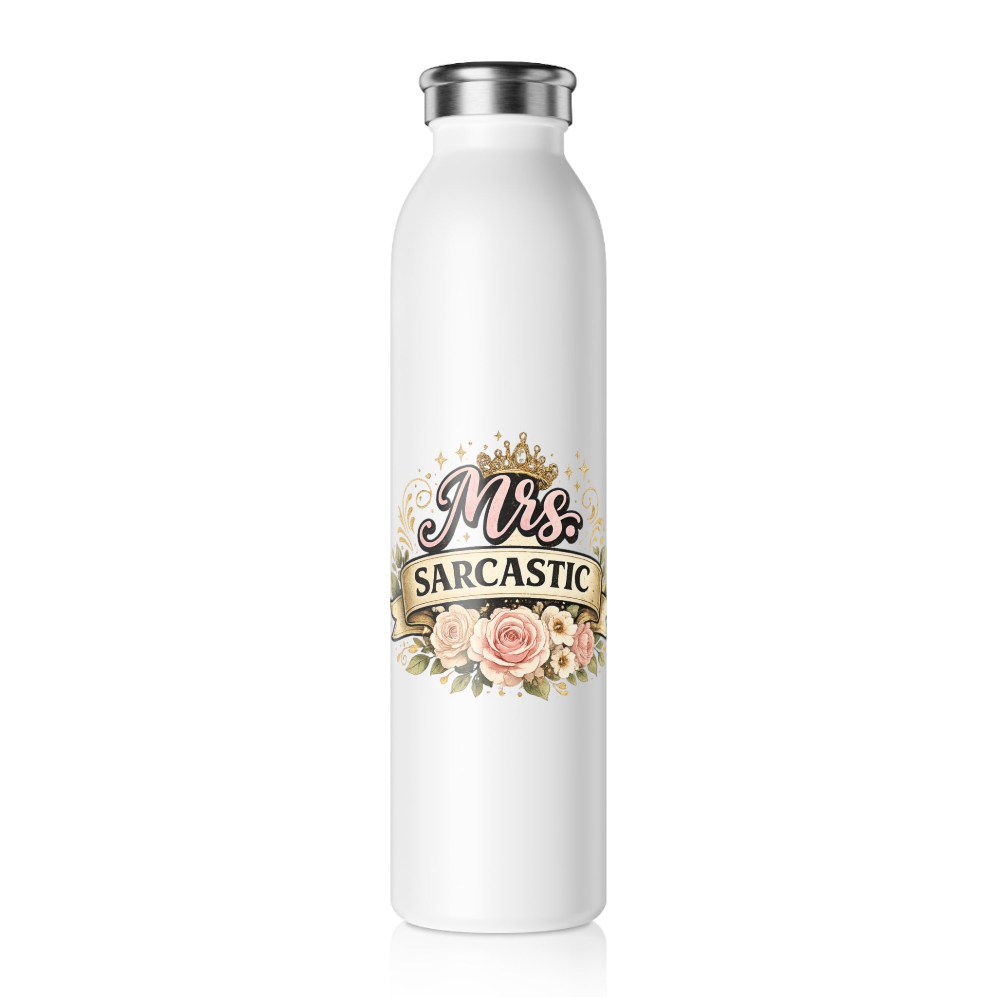 Slim Water Bottle — “Mrs. Sarcastic” Floral Stainless Steel Bottle