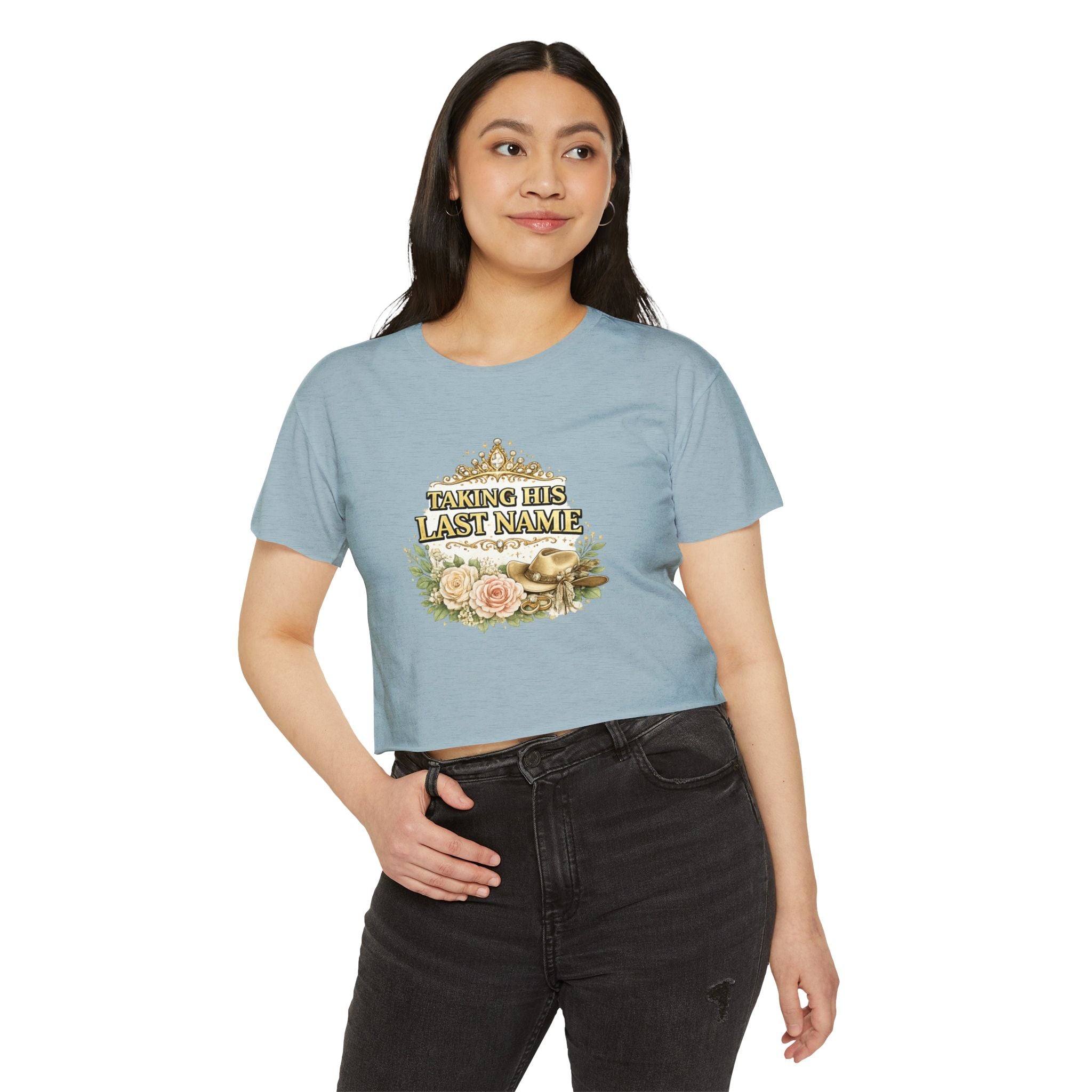 Taking His Last Name Crop Top - Bridal Bachelorette Festival Tee