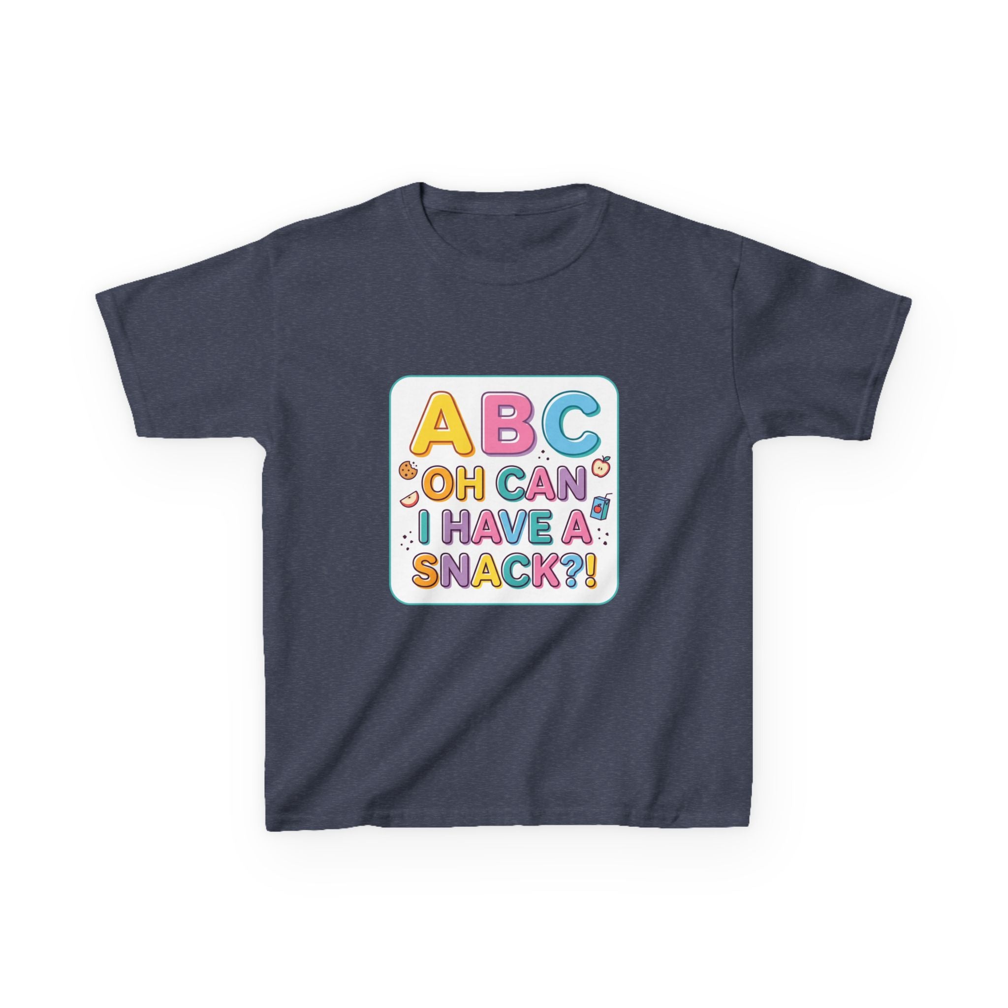ABC, Oh Can I Have A Snack — Funny Kids Tee