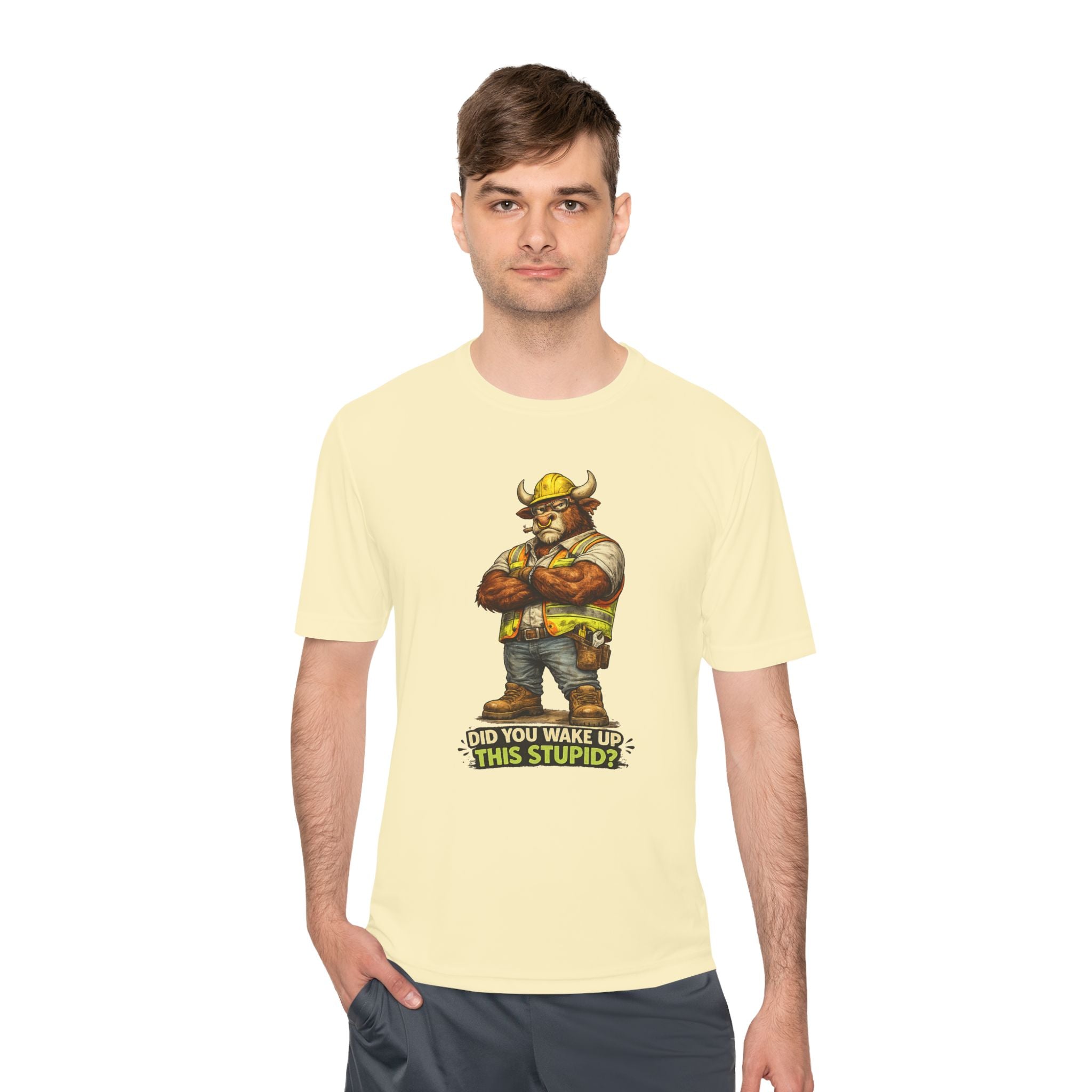 Did You Wake Up This Stupid? — Grumpy Bull Moisture Wicking Tee