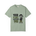 Your planet Unisex Garment-Dyed T-shirt