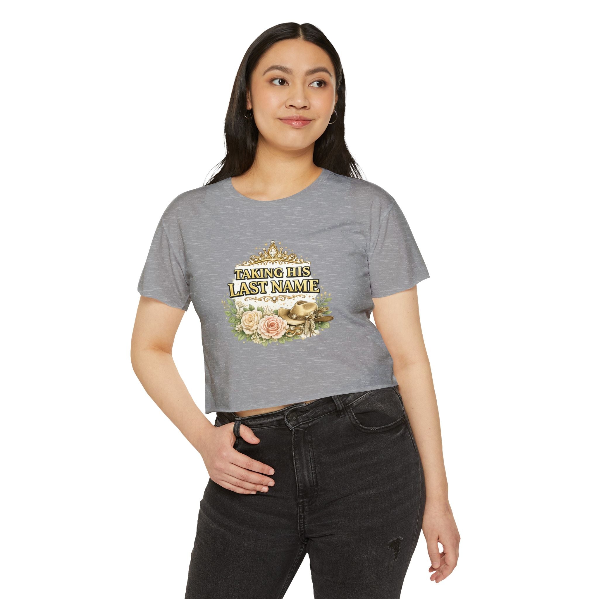 Taking His Last Name Crop Top - Bridal Bachelorette Festival Tee