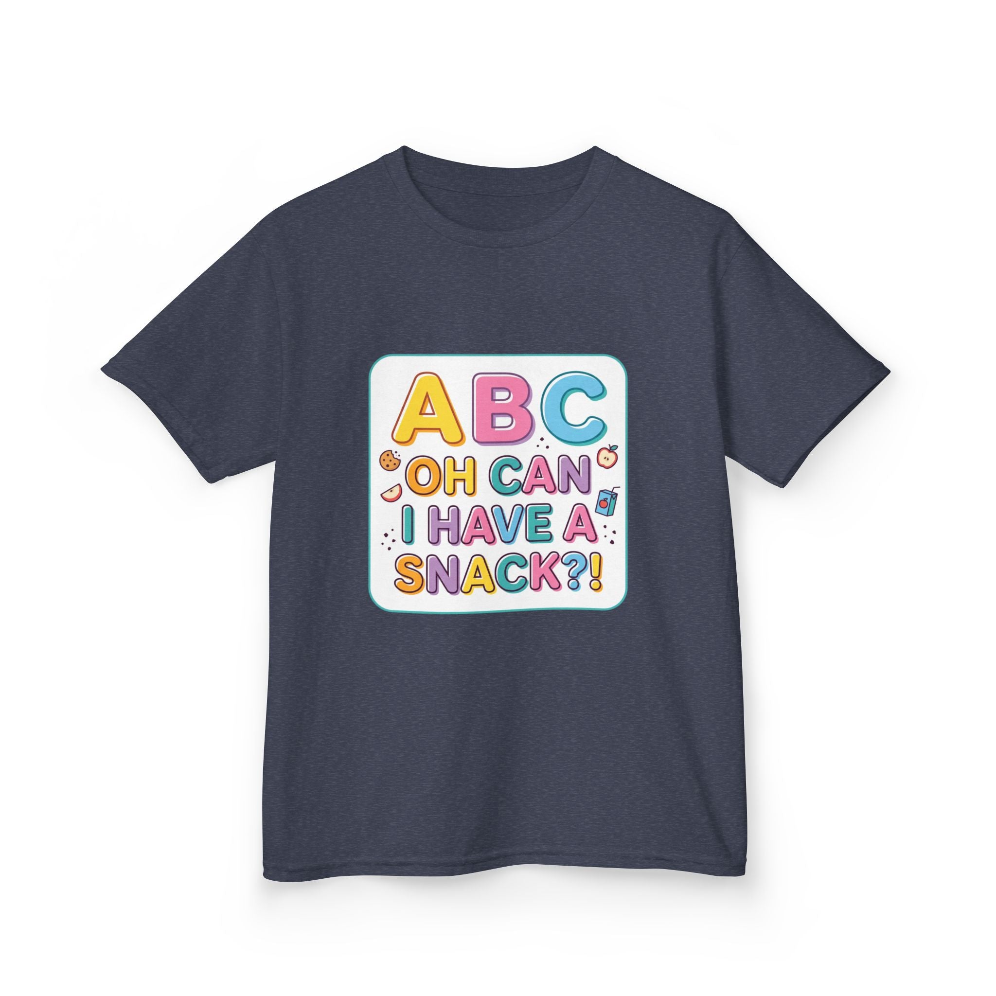 ABC, Oh Can I Have A Snack — Funny Kids Tee