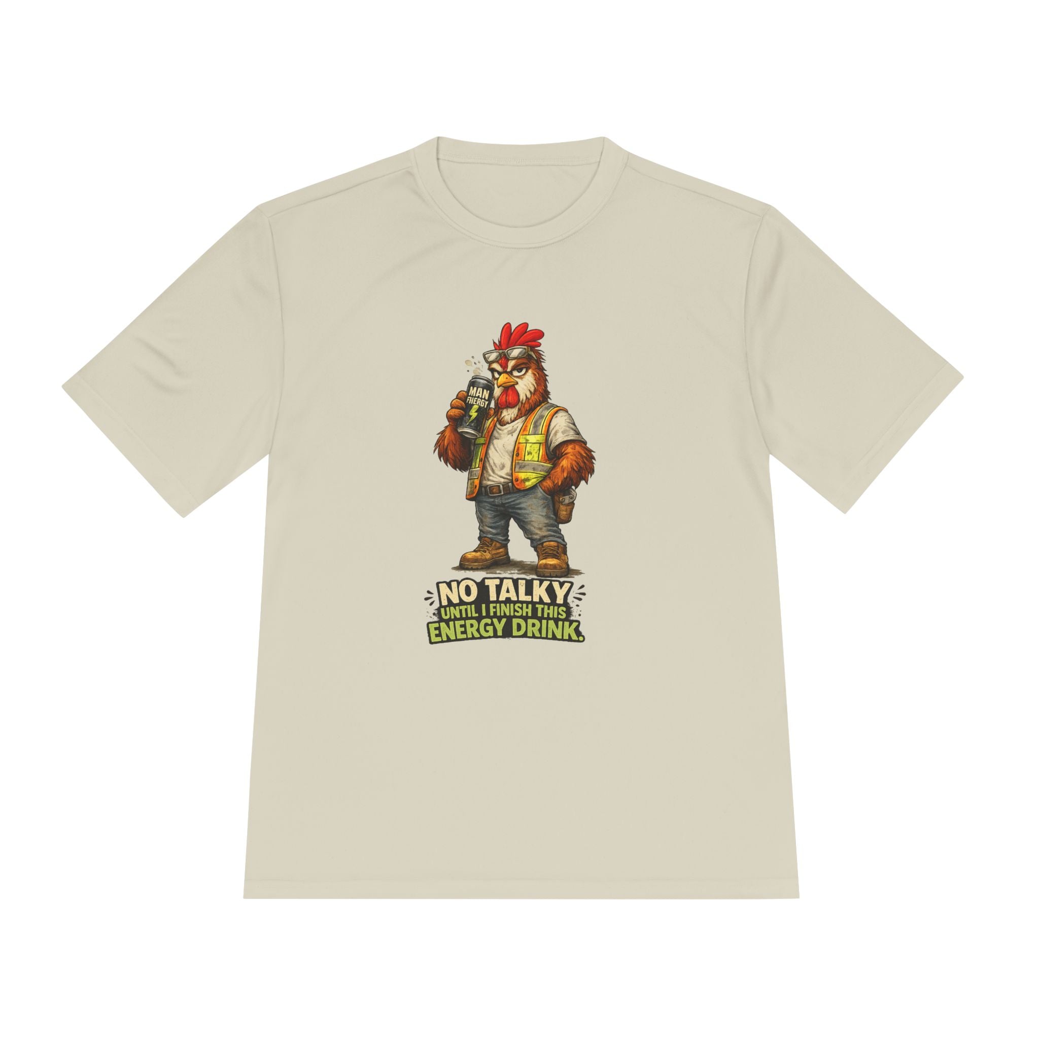 No Talky Until I Finish This Energy Drink — Rooster Moisture Wicking Tee