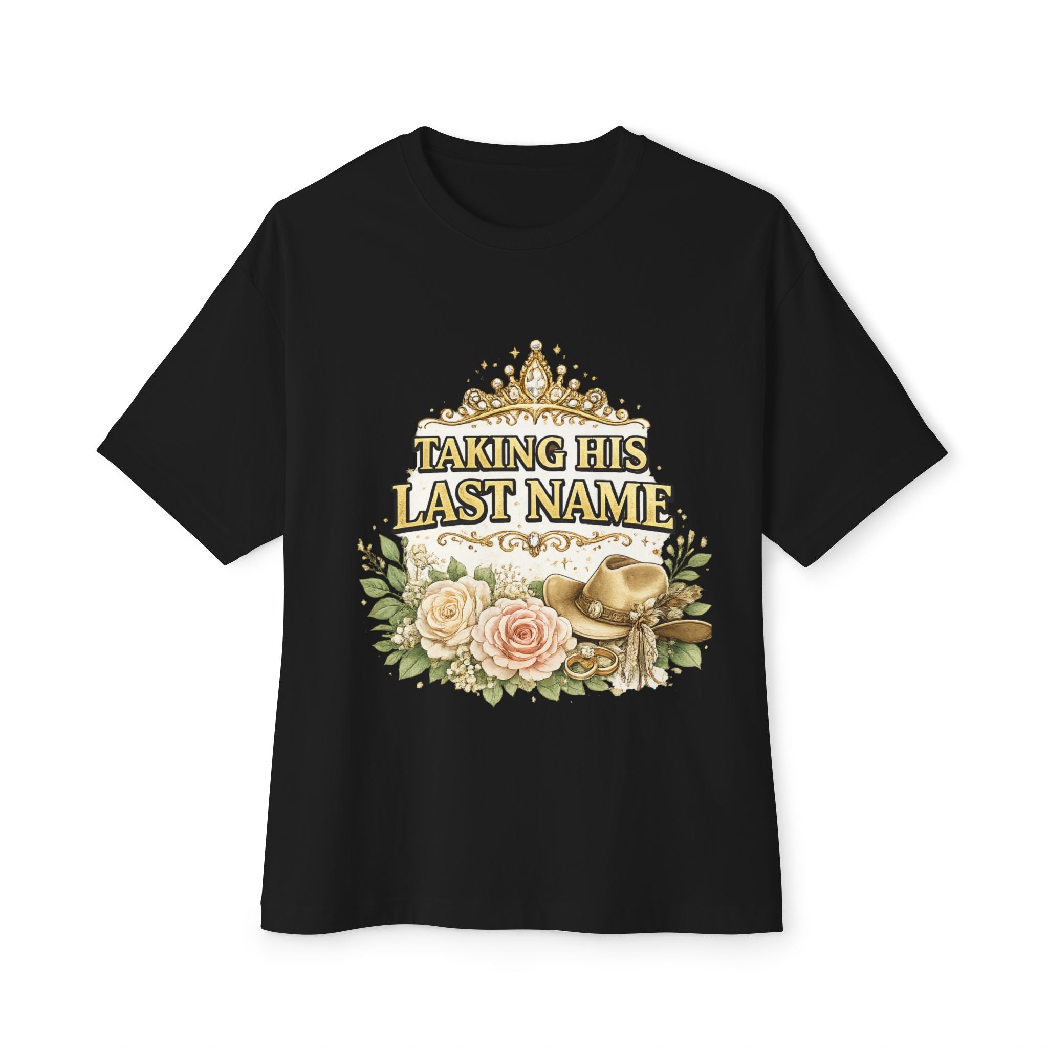 Taking His Last Name T‑Shirt — Bridal Bachelorette Bride Tee