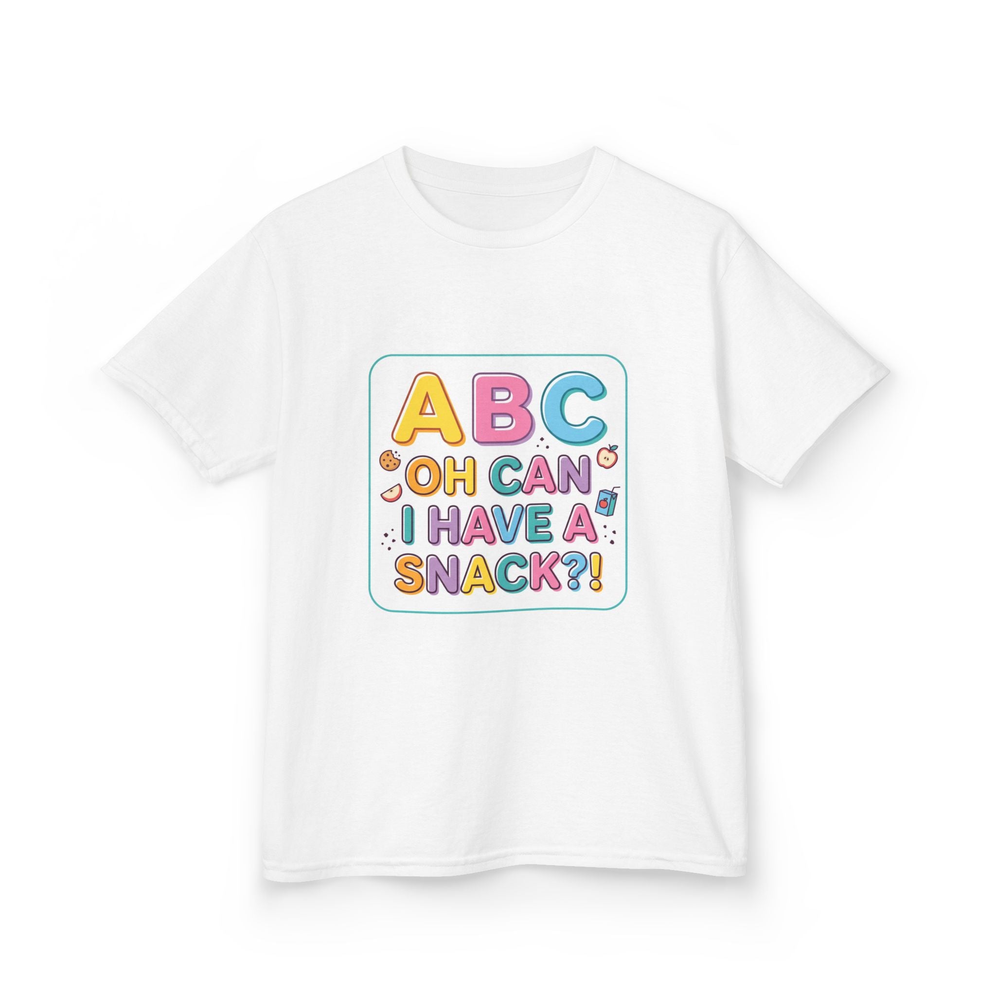 ABC, Oh Can I Have A Snack — Funny Kids Tee