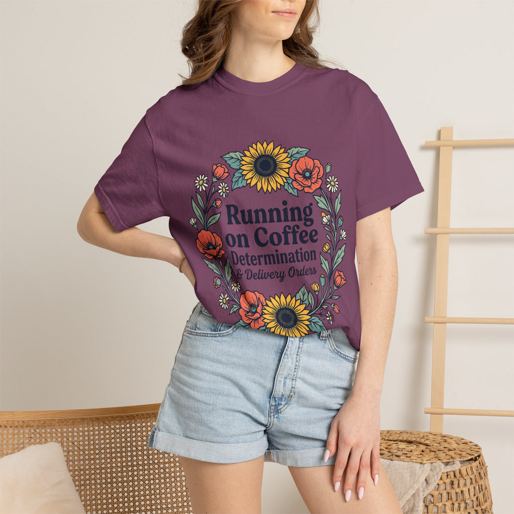 Running on Coffee Floral T-Shirt — Determination & Delivery Orders Tee