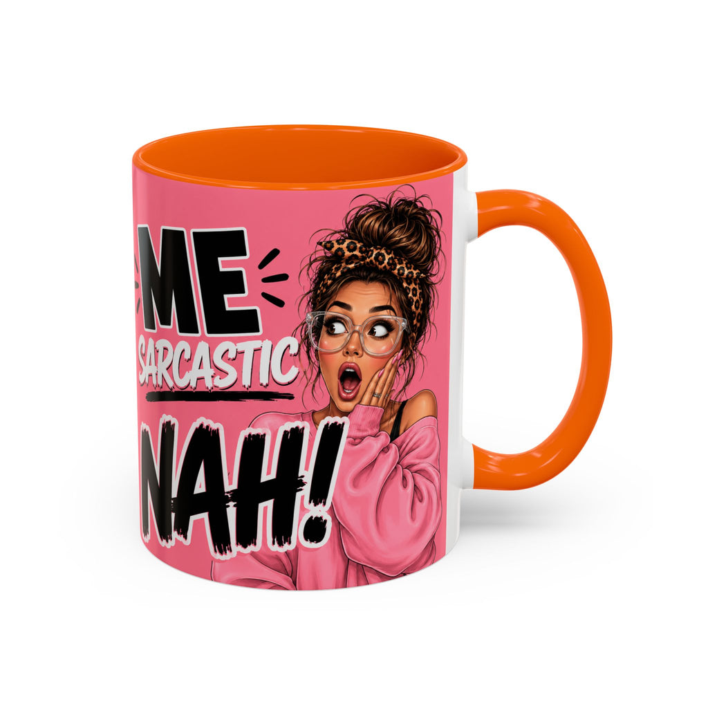 Sarcastic Mug
