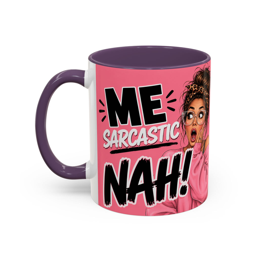 Sarcastic Mug