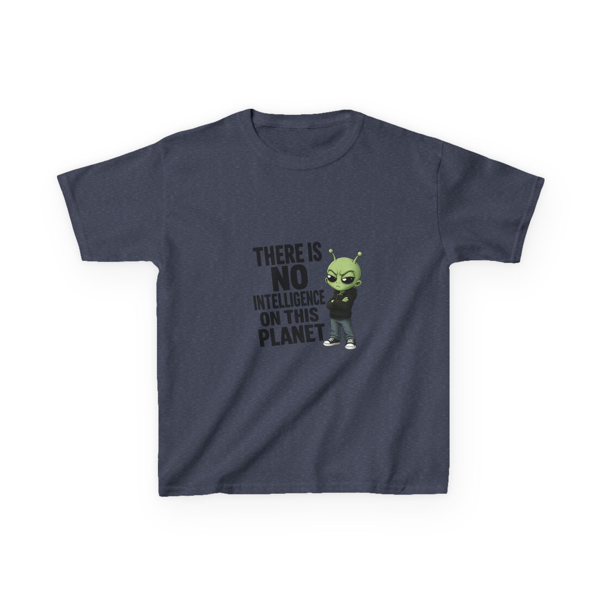 There Is No Intelligence On This Planet- Kids Heavy Cotton™ Tee