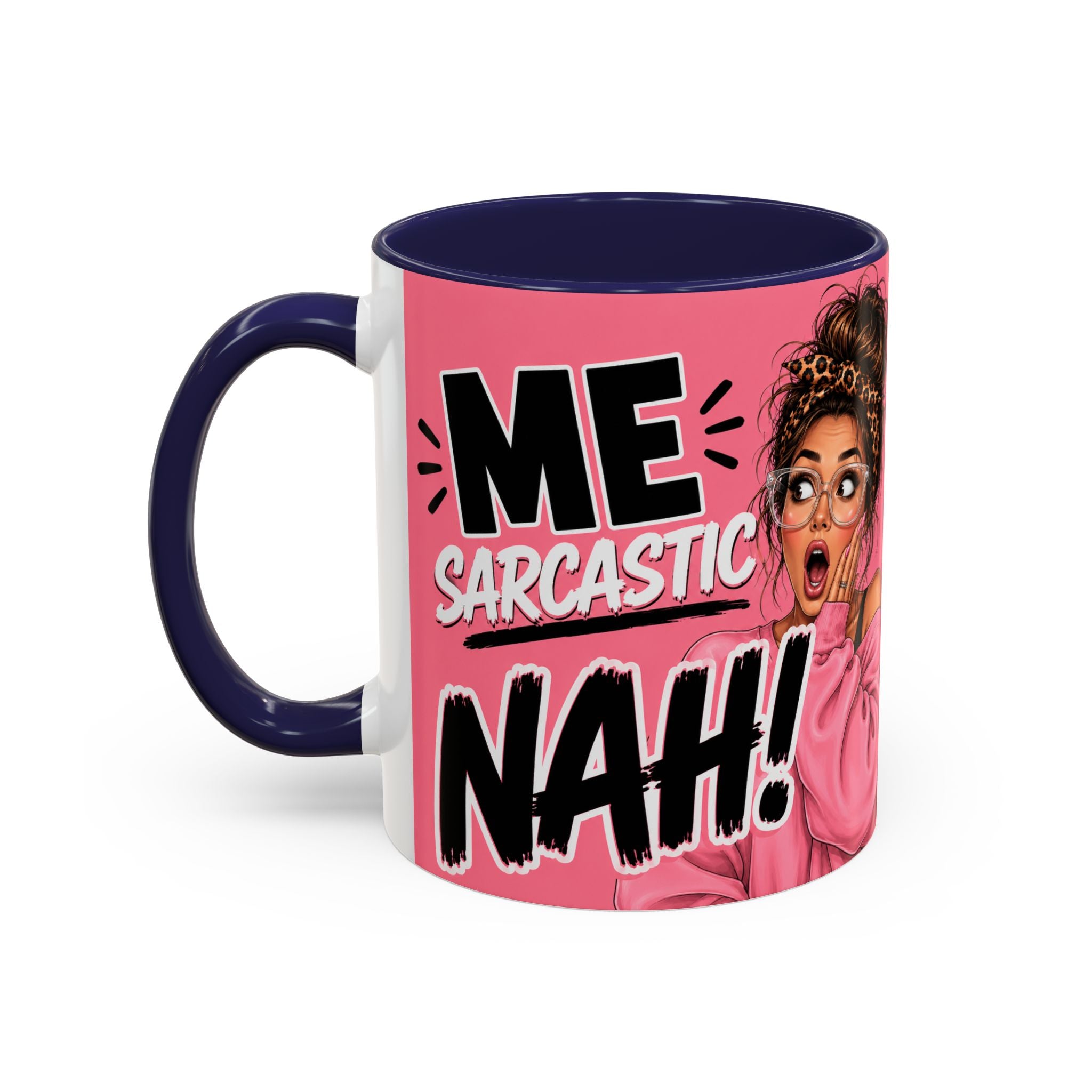 Sarcastic Mug