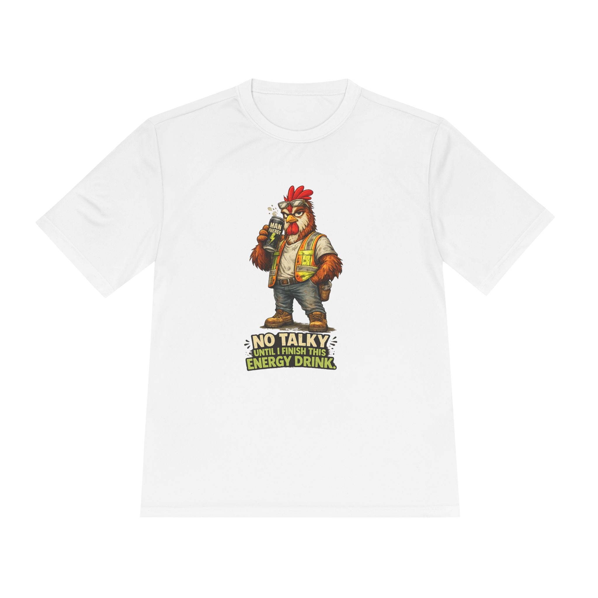 No Talky Until I Finish This Energy Drink — Rooster Moisture Wicking Tee