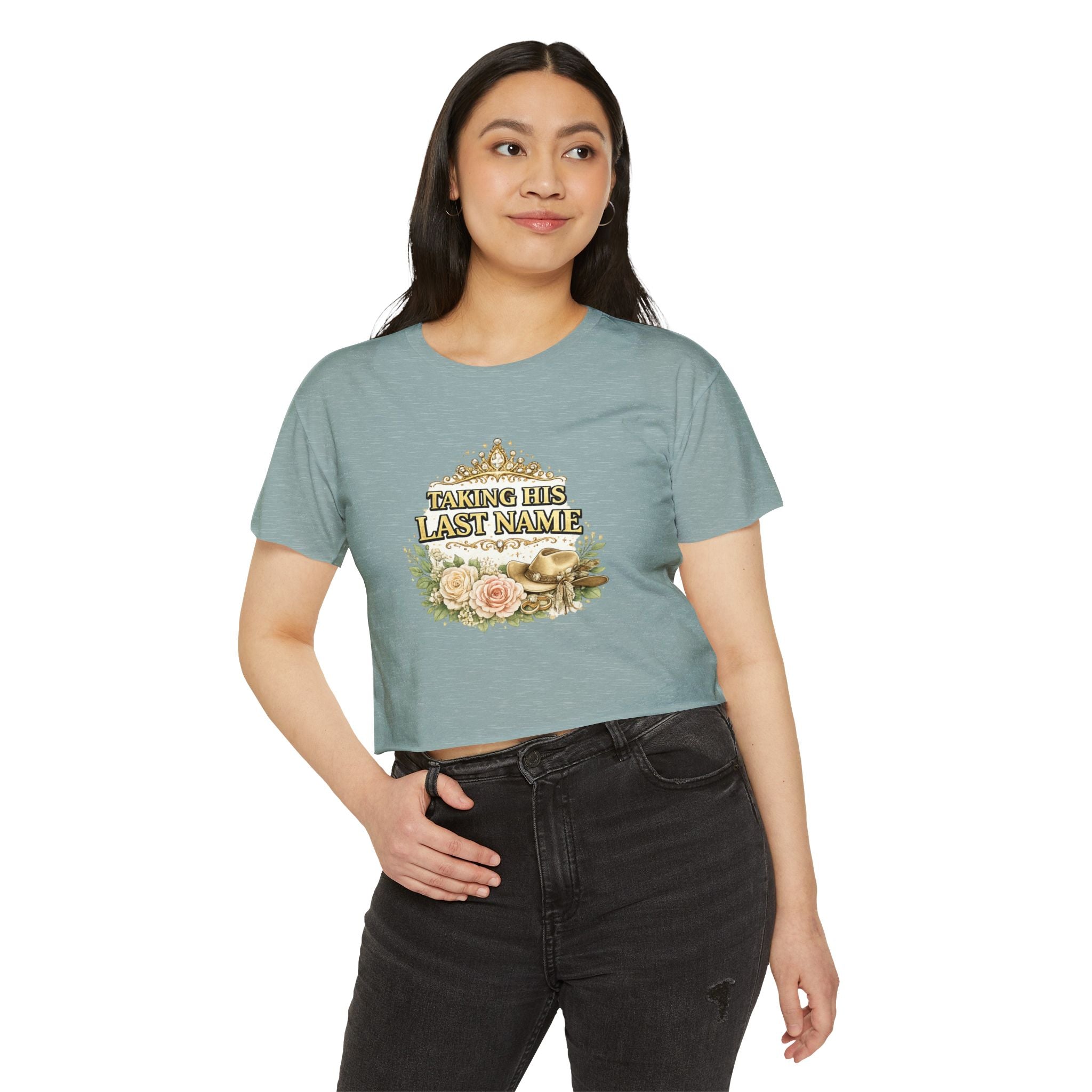 Taking His Last Name Crop Top - Bridal Bachelorette Festival Tee
