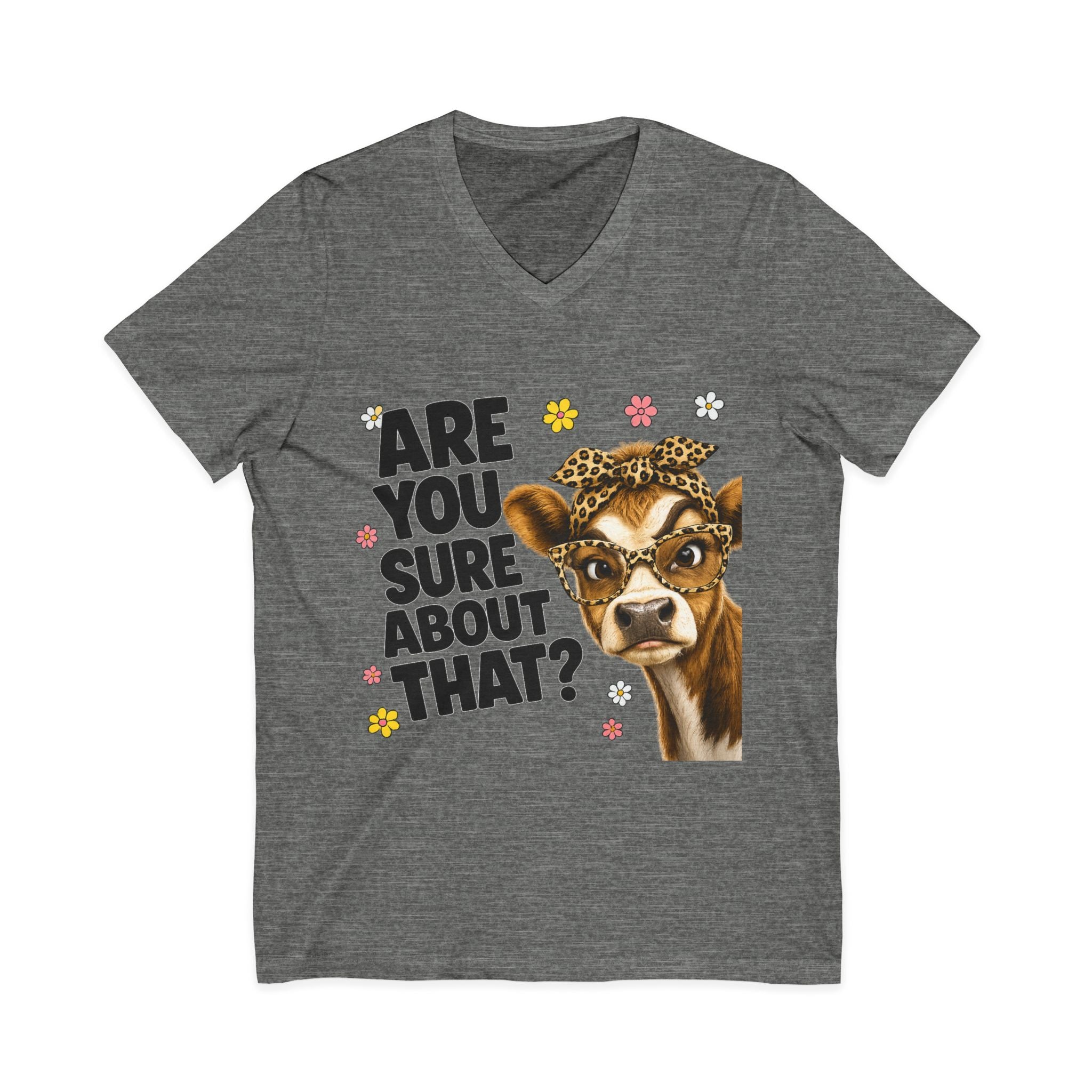 Are You Sure  Unisex Jersey Short Sleeve V-Neck Tee