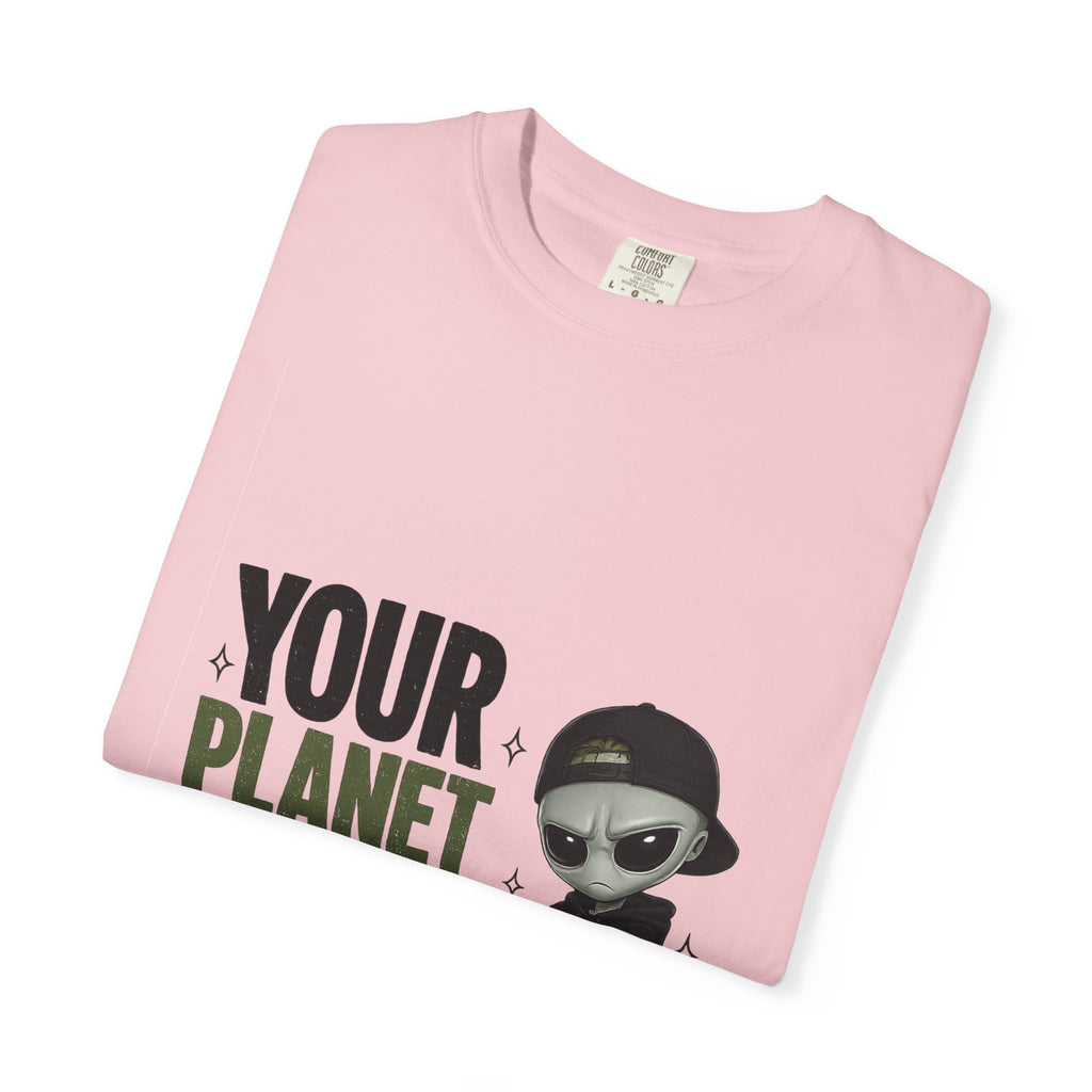 Your planet Unisex Garment-Dyed T-shirt
