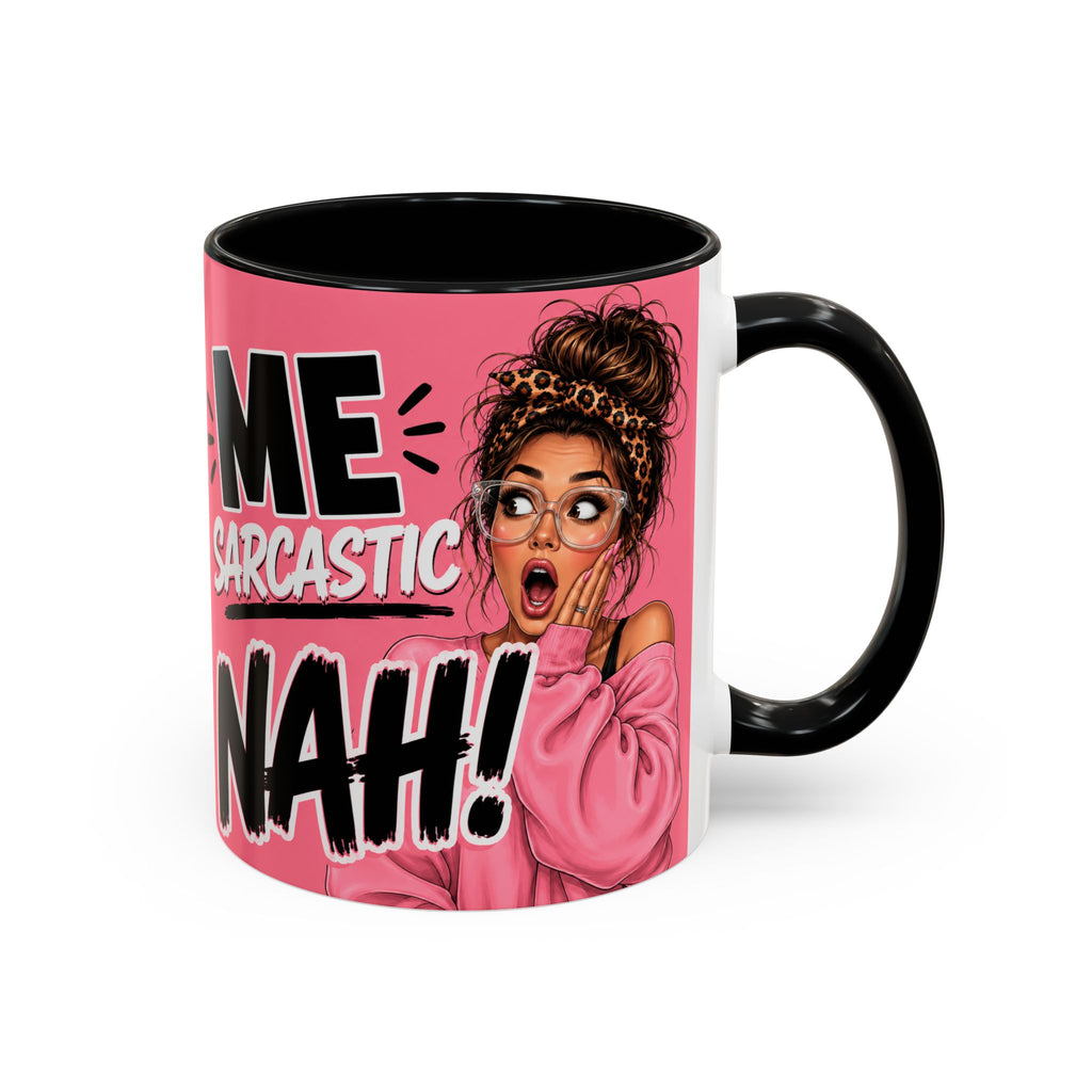 Sarcastic Mug